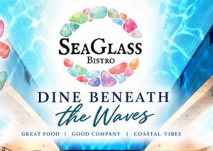 Sea Glass Bistro OPEN Sea Glass Bistro OPEN