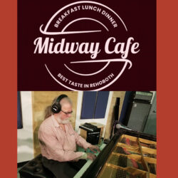 Meet the boss: Midway Cafe + Joe Holt Plays Piano! | View More